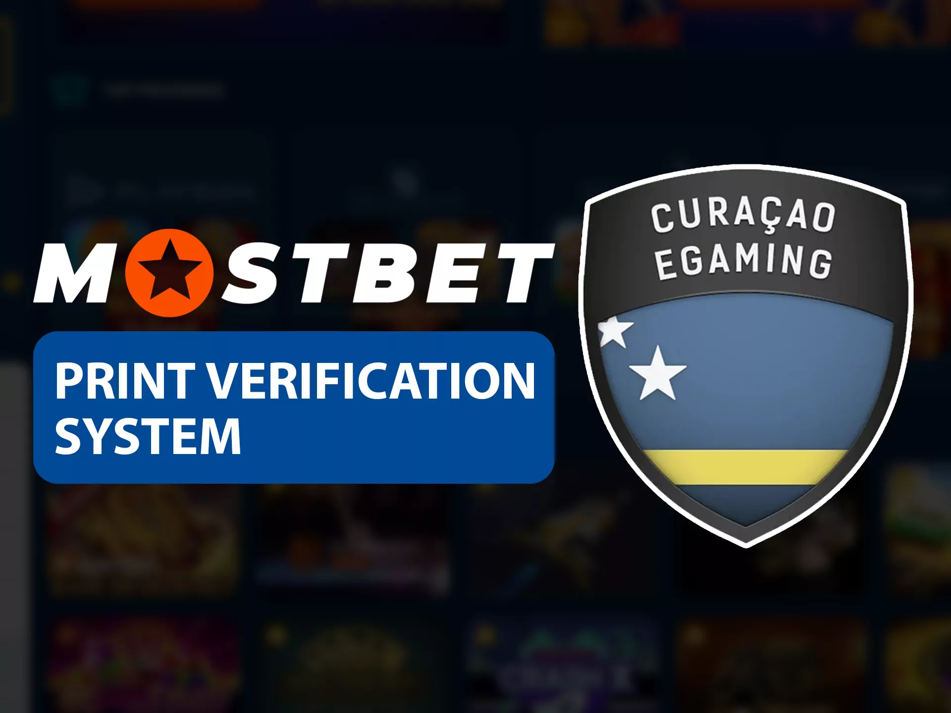 Mostbet has a stable print verification system.