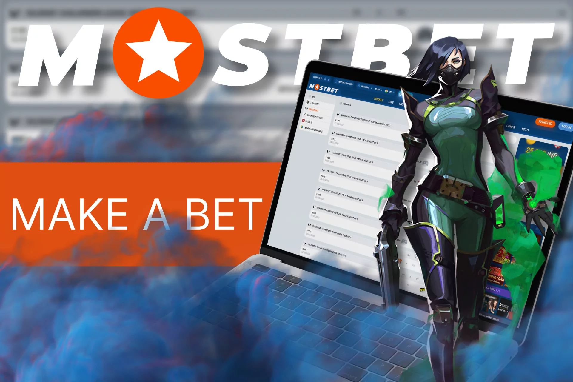 With Mostbet, place your bets on Valorant.