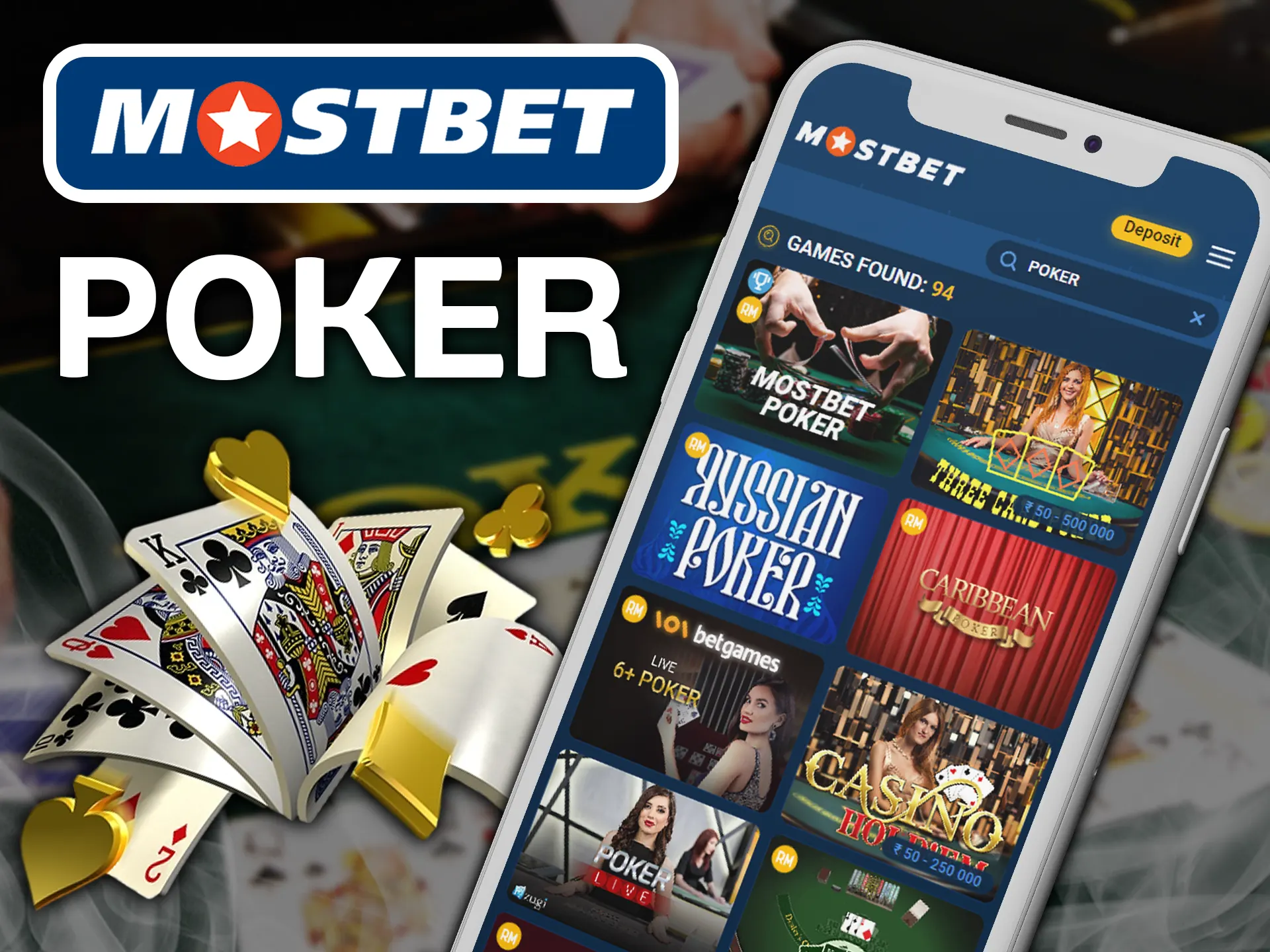 Play poker games at Mostbet using special casino app.