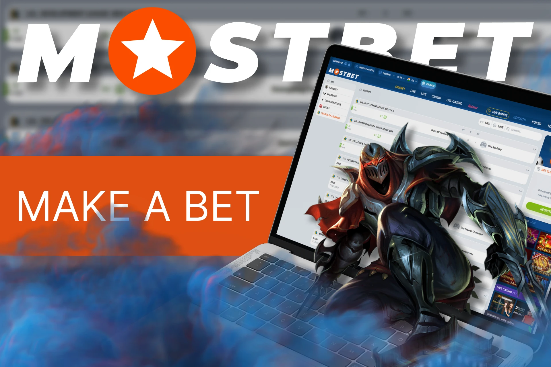 Start betting on the League of Legends at Mostbet.
