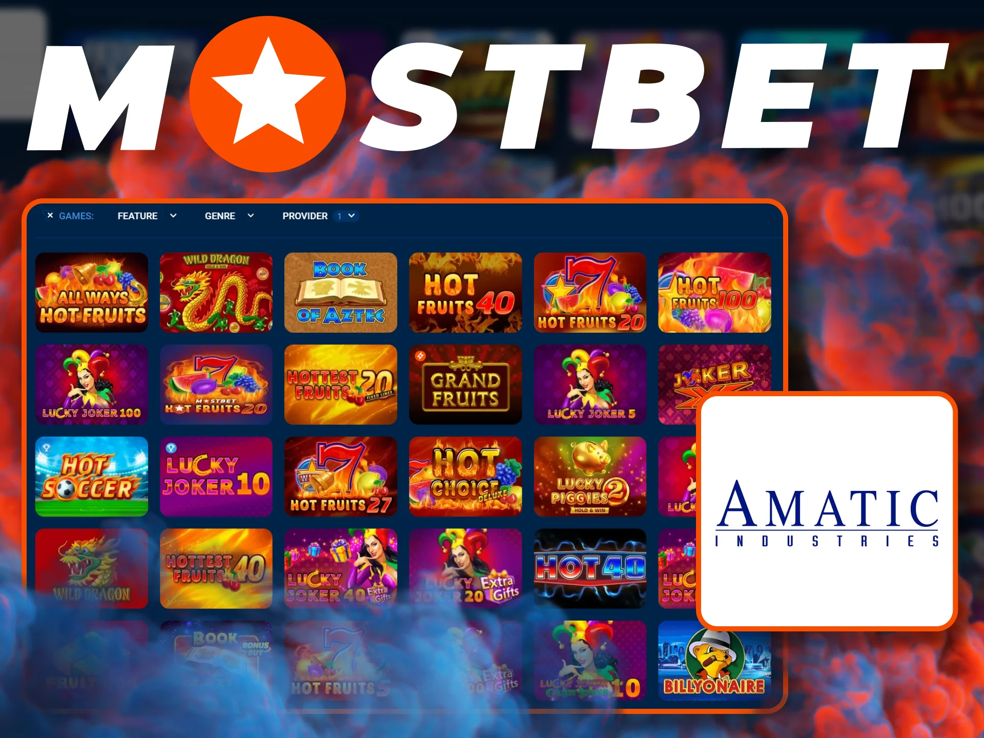 Play slot games by Amatic on the Mostbet platform.